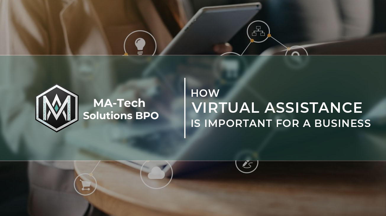 ♦ How Virtual Assistance is important for a business